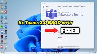 FIXED Teams 20 BSOD error in windows 1011 [upl. by Nemlaz]