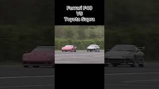 F40 vs Supra 😱 ferrari f40 toyota supra topspeed horsepower fastcars mechanic omg [upl. by Crary146]