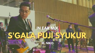 Sgala Puji Syukur Lifehouse Musics Version  Live Guitar Cam  In Ear Mix with Cue amp Click [upl. by Devinna]