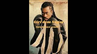 Girl Dem SugarNola Bounce [upl. by Viki]