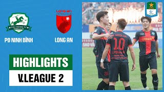 Highlights PĐ Ninh Bình  Long An  Chốt hạ thuyết phục mạch thăng hoa nối dài [upl. by Ceil]