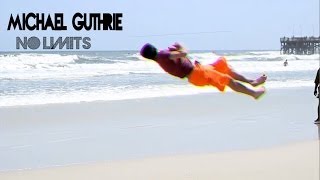 Michael Guthrie  No limits [upl. by Nosremaj]