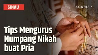 Cara Mengurus Numpang Menikah untuk Lakilaki  SINAU [upl. by Morice]