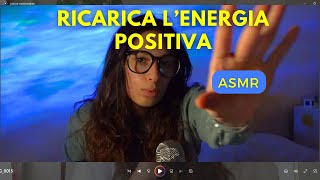 Lascia andare lo stress della giornata e rilassati  ASMR reiki purificazione energetica [upl. by Aredna272]