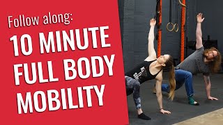 10 Minute Full Body Mobility Flow  Follow along at home [upl. by Ana]