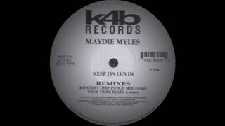 Maydie Myles  Keep On Luvin K4B Records 1994 [upl. by Mond325]