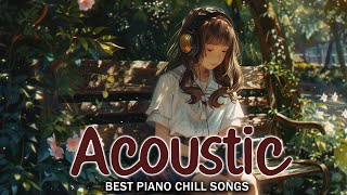 Best English Chill Songs 2024 🥑 Acoustic English Cover of Popular Songs  Happy Chill Out Music [upl. by Buckels]