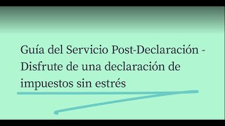 Servicio de PostDeclaración Sprintax – En 3 sencillos pasos [upl. by Godwin543]