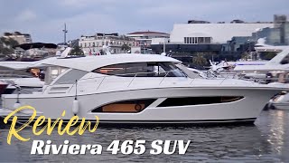 The Best Sport Motor Yacht  2024 Riviera 465 SUV  BoatTube 465 Motor Yacht [upl. by Dionne]