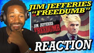 AMERICAN REACTS TO JIM JEFFERIES  FREEDUMB FOR THE FIRST TIME [upl. by Nilekcaj]