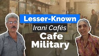 Lesser known Irani Cafés in Mumbai – Café Military [upl. by Ellenor792]