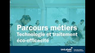 Parcours métier à UniLaSalle Rennes I Technologie et traitement écoefficacité [upl. by Mcclish]