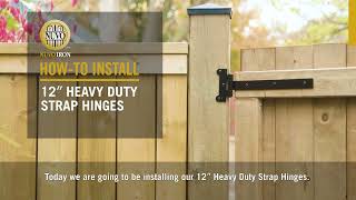 How To Install 12quot Heavy Duty Gate Strap Hinges SH12BLK  Nuvo Iron [upl. by Ashton374]