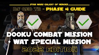 Phase 4 Wat Special  Dooku Combat Mission  DS Geo TB SM CM  SWGOH [upl. by Utas]