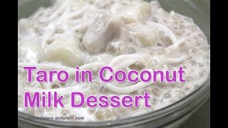 Taro in Coconut Milk Dessert [upl. by Eustache368]