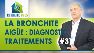 Bronchite  Le diagnostic et les traitements de la bronchite aiguë  Conseils Retraite Plus [upl. by Anilev]