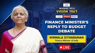 Watch Live FM Sitharaman Replies To The Union Budget 2024 Debate [upl. by Elsy317]