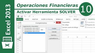 Activar Herramienta SOLVER  Excel 2013 Operaciones Financieras 1012 [upl. by Aihsemot]