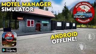 Akhirnya Rilis Motel Manager Simulator di Android Offline 100MB [upl. by Ennobe656]