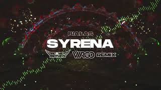 Białas  Syrena PaT MaT Brothers x Dj Virgo NightBasse REMIX 2022 [upl. by Lamrej399]