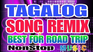 NEW TAGALOG DISCO REMIX quot BEST FOR ROAD TRIP RELAXING MUSIC 🎶 DJ JERIC TV [upl. by Edras591]