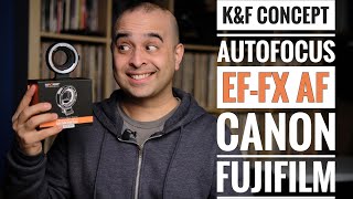 KampF Concept Autofocus Mount Adapter EFFX AF  Canon to Fujifilm [upl. by Hamimej]