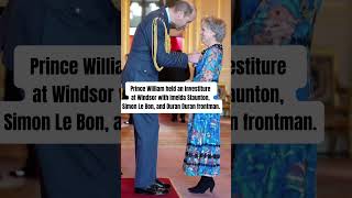 Prince William held an investiture at Windsor with Imelda Staunton Simon Le Bon and Duran frontman [upl. by Eekaz]