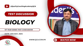 Biology 1st Year Series Test 2 Discussion By Sir Fida  Date 5th May 2024  QCA [upl. by Demaria]