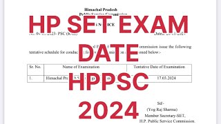 HP SET EXAM DATE HPPSC 2024 [upl. by Ansell]