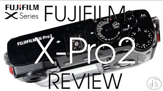 FUJIFILM XPro2 REVIEW and XPro1 Comparison [upl. by Emmy198]