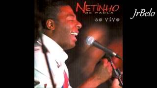 Netinho de Paula Cd Completo 2003 JrBelo [upl. by Elvin]