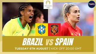 BRAZIL VS SPAIN LIVE  WOMENS FOOTBALL OLYMPICS  TFC LIVE [upl. by Narak]