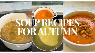 Simple Delicious Soup Recipes for Autumn  Vegan amp Veggie [upl. by Ninnetta739]