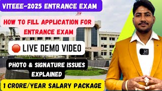 🛑VITEEE2025LIVE DEMO APPLICATIONVITVellore Photo UploadingApplication Filling Dineshprabhu [upl. by Mcgregor260]