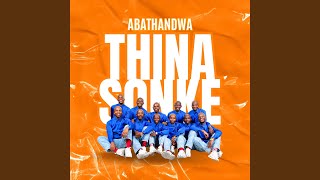 Thina Sonke [upl. by Sefton]