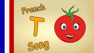 French Letter T  Learn The French ABC  ABC Song With Lyrics [upl. by Walther620]