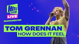 Tom Grennan  How Does It Feel  Hits Radio Live [upl. by Machos]