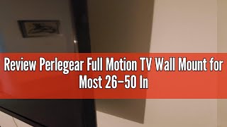 Review Perlegear Full Motion TV Wall Mount for Most 26–50 Inch TVs Max VESA 300 x 300mm TV Monitor [upl. by Kosse]