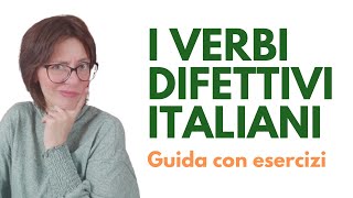 I verbi difettivi italiani guida con esercizi [upl. by Lenwood728]