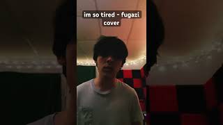 i’m so tired by fugazi on piano shorts music fugazi cover [upl. by Malvie762]