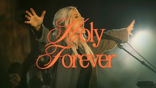 Holy Forever  Bethel Music Jenn Johnson [upl. by Tita799]