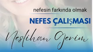 nefesin farkında olmak [upl. by Grose]