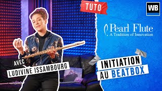 WOODBRASS  TUTO 2 INITIATION AU BEATBOX [upl. by Alejoa]