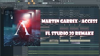 Martin Garrix  Access FL Studio Remake Free FLP [upl. by Ahcsim718]