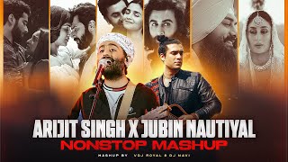 Arijit Singh VS Jubin Nautiyal Mashup Jukebox 2024  VDj Royal [upl. by Wenda]