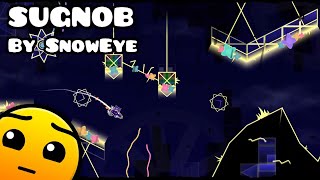 quotsugnobquot  SnowEye  Geometry Dash [upl. by Ecirrehs]