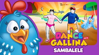 Dance con la Gallina Pintadita  Sambalele [upl. by Manbahs258]