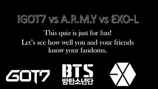 Fandom Quiz  GOT7 BTS amp EXO How well can you recognize your fandoms music [upl. by Nyliac]