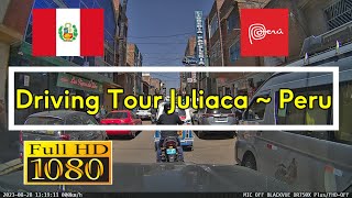 🇵🇪 Driving Tour  Juliaca  Peru [upl. by Northrup]