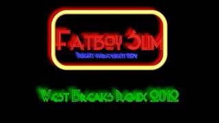 Fatboy Slim  Right here Right now West Breaks Remix 2012 [upl. by Rambort120]